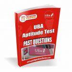UBA Recruitment Aptitude Test Past Questions And Answers