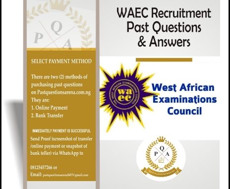 WAEC Recruitment Exams Past Questions And Answers PDF